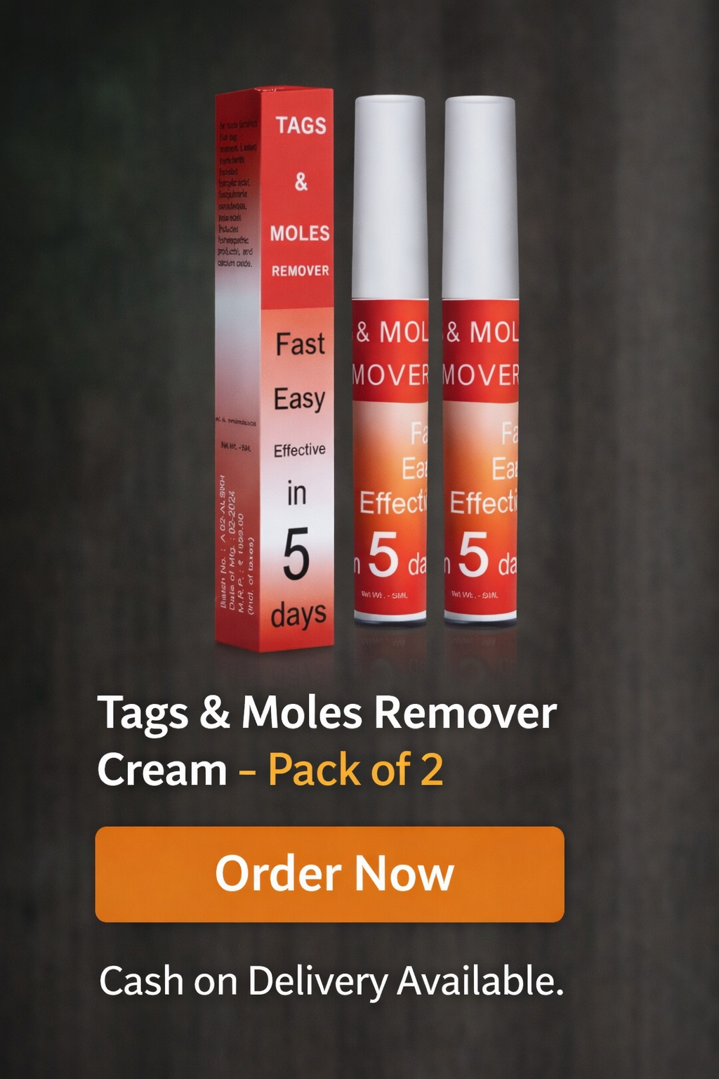 Tags & Moles Remover Cream (Pack of 2) – Skin Care Formula